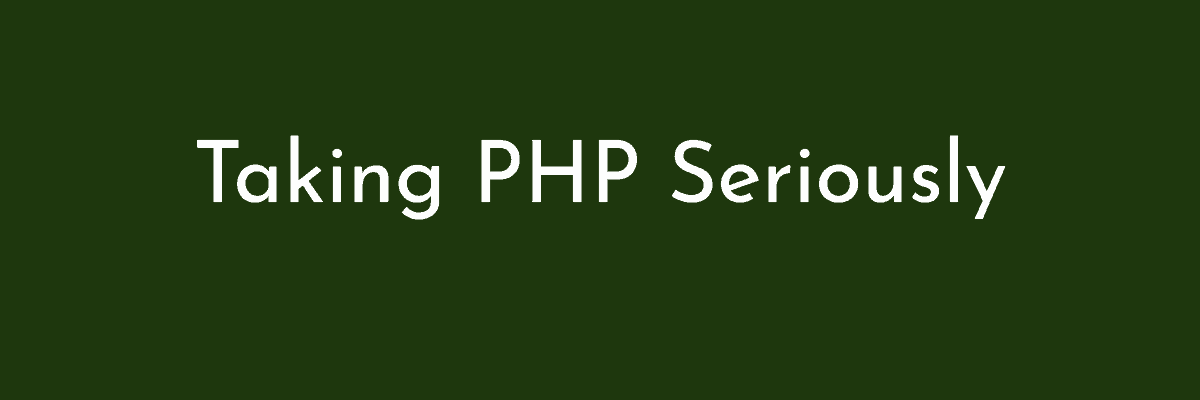 taking php seriously