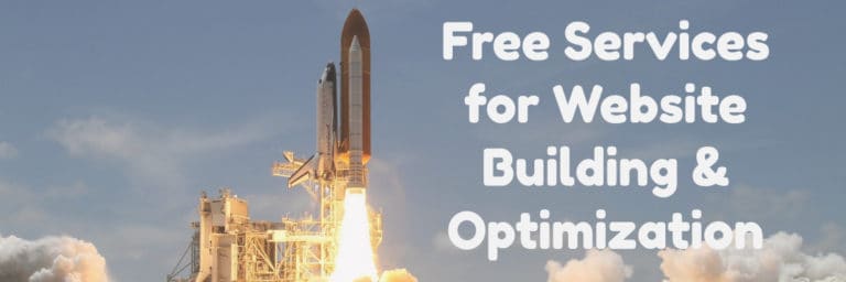 Free Services for Website Building & Optimization