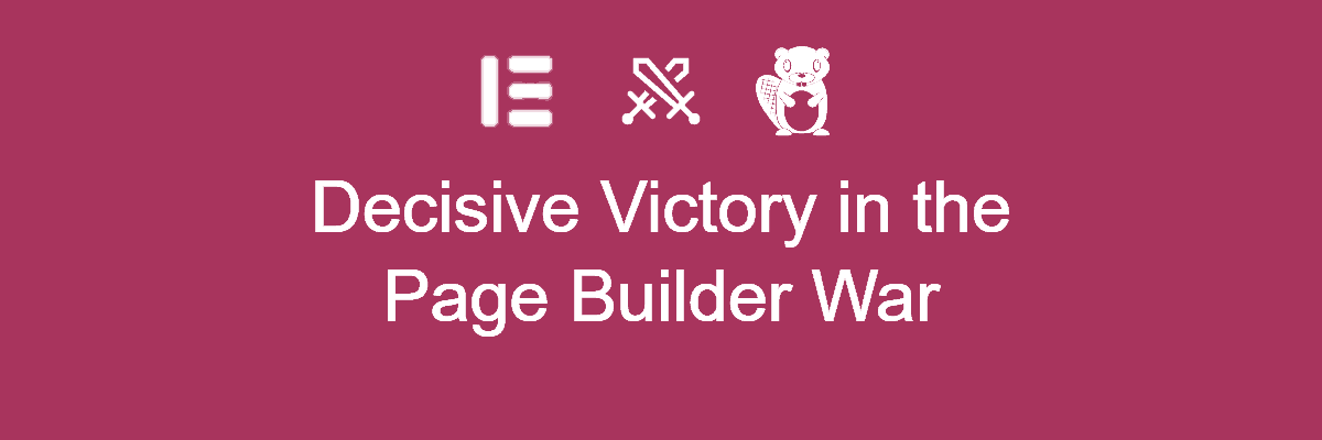decisive victory in the page builder war