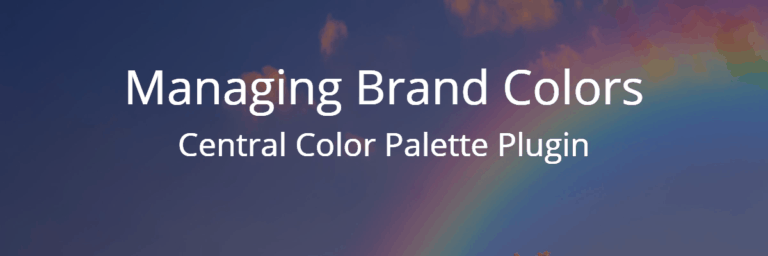 Managing Brand Colors – Central Color Palette Plugin