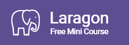 Laragon - Free Mini Course