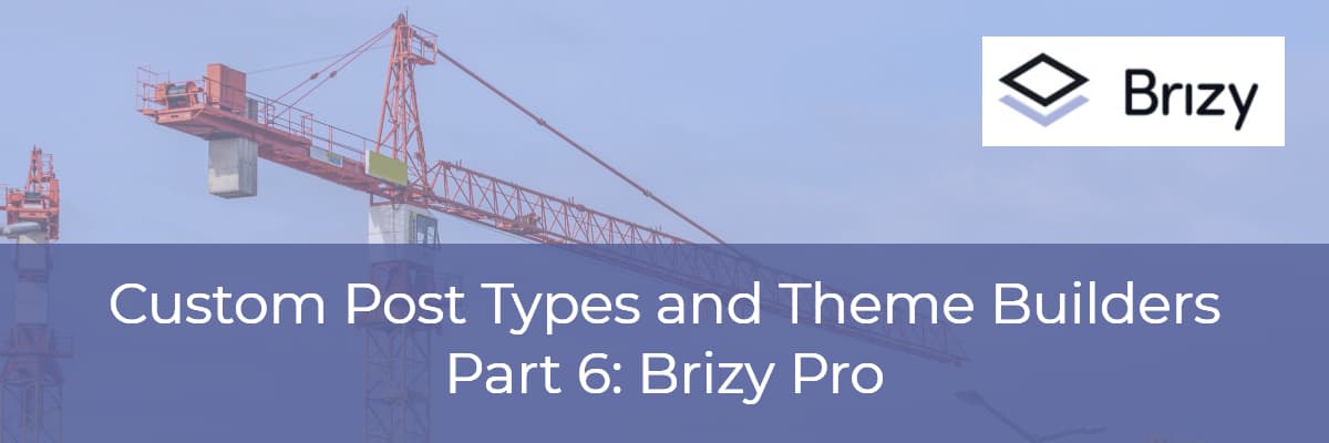 Brizy Pro Theme Builder