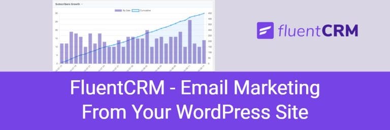 FluentCRM – Email Marketing From Your WordPress Site