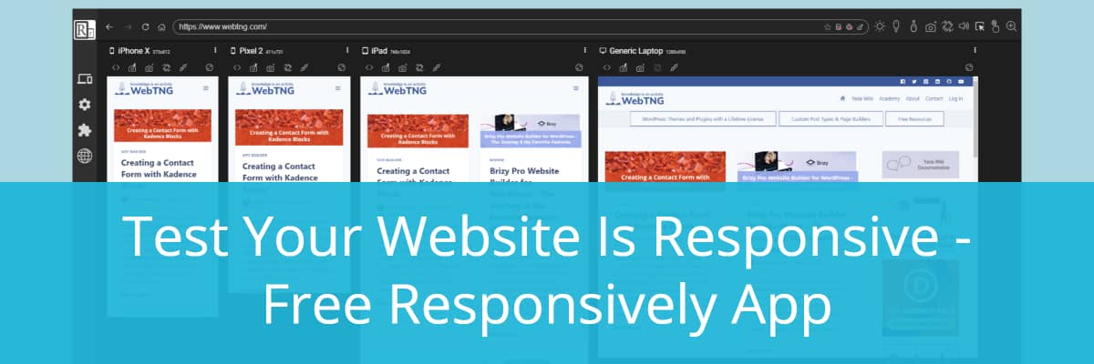 Test Your Website Is Responsive - Free Responsively App