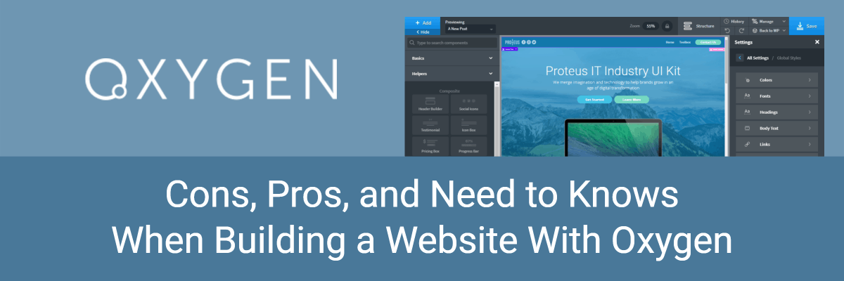 Cons Pros And Need To Knows When Building A Website With Oxygen