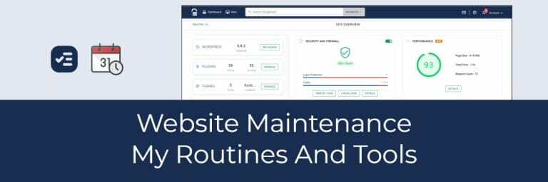 Website Maintenance: My Routines And Tools