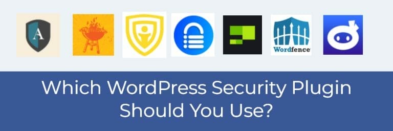 Which WordPress Security Plugin Should You Use?