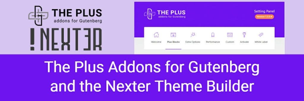 the plus addons for gutenberg and nexter theme
