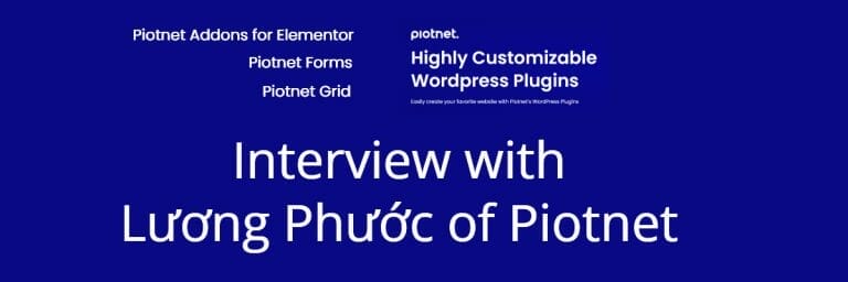 Interview with Lương Phước of Piotnet