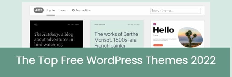The Top Free WordPress Themes 2022