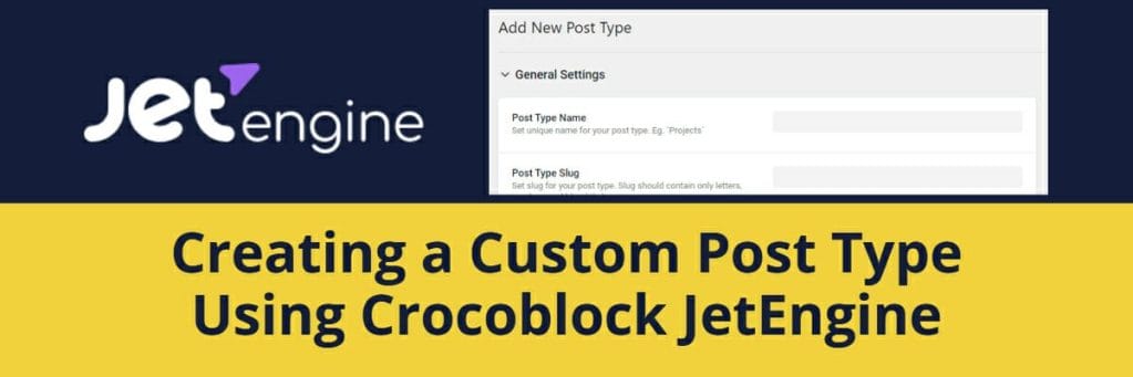 creating a custom post type using crocoblock jetengine